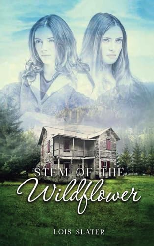Lois Slater - Stem of the Wildflower - New hardback or cased book