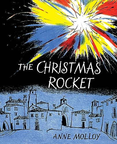 Molloy - Christmas Rocket - New hardback or cased book