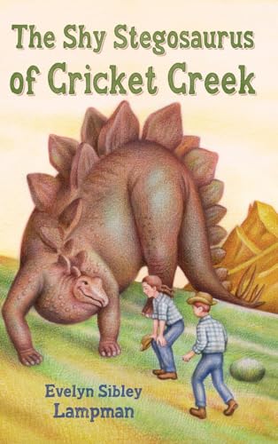 Lampman - Shy Stegosaurus of Cricket Creek - New hardback or cased boo
