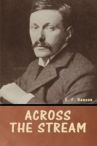 Benson - Across the Stream - New paperback or softback