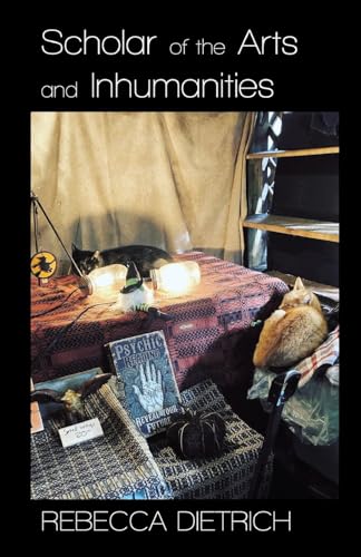 Dietric - Scholar of the Arts and Inhumanities - New paperback or soft