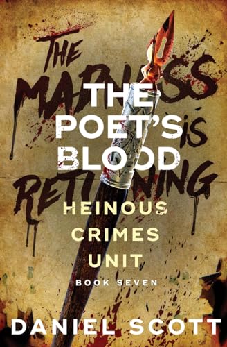 Scott - Poet's Blood  Heinous Crimes Unit Book 7 - New paperback or so