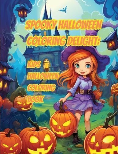 Farrell - Spooky Halloween Coloring Delight: Kids Halloween Coloring B