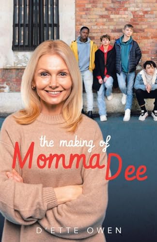 Owen - Making of Momma Dee - New paperback or softback