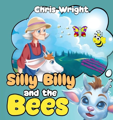 Wright - Silly Billy and the Bees - New hardback or cased book