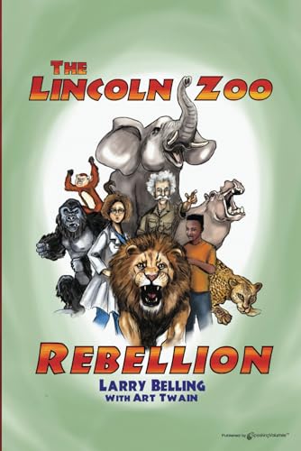 Belling - Lincoln Zoo Rebellion - New paperback or softback