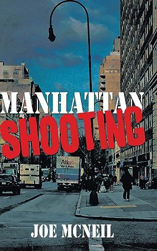 McNeil - Manhattan Shooting - New hardback or cased book