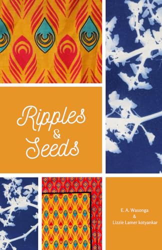 Wasonga - Ripples and Seeds - New paperback or softback