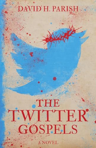 Paris - Twitter Gospels - New paperback or softback