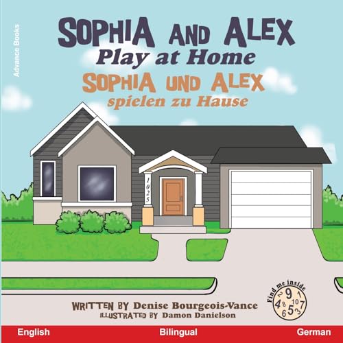 Bourgeois-Vanc - Sophia and Alex Play at Home: Sophia und Alex spielen