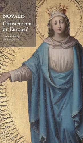 Novalis - Christendom or Europe? - New hardback or cased book