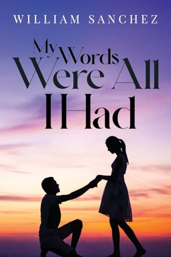 Sanchez - My Words Were All I Had - New paperback or softback