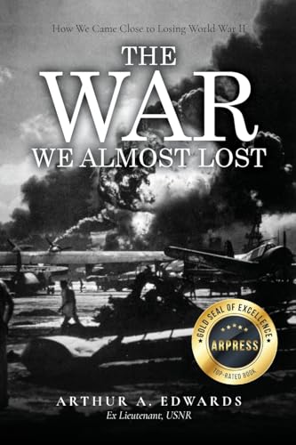 Edwards - War We Almost Lost - New paperback or softback