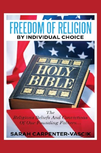 Carpenter-Vascik - Freedom of Religion by Individual Choice - New pape