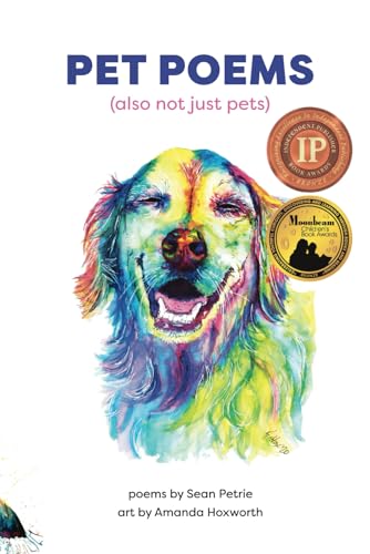 Petri - Pet Poems (also not just pets) - New paperback or softback