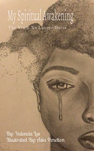 L - My Spiritual Awakening: The Truth No Longer Hurts - New paperback