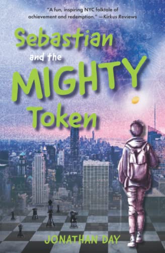 Day - Sebastian and the Mighty Token - New paperback or softback