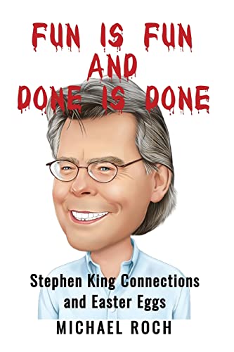 Roc - Fun is Fun and Done is Done  Stephen King Connections and Easter