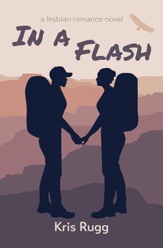 Rugg - In a Flash  A Lesbian Romance Novel - New paperback or softback
