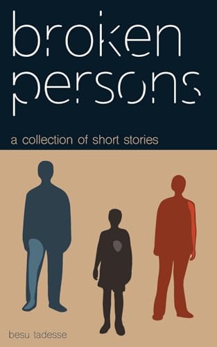 adess - Broken Persons: A Collection of Short Stories - New paperback