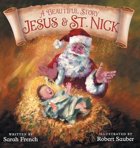 Frenc - A Beautiful Story  Jesus & St. Nick - New hardback or cased bo
