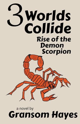 Hayes - Three Worlds Collide - New paperback or softback
