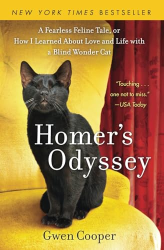 Cooper - Homer's Odyssey  A Fearless Feline Tale, or How I Learned Abo