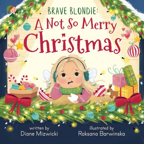 Mizwicki - Brave Blondie: A Not So Merry Christmas - New paperback or