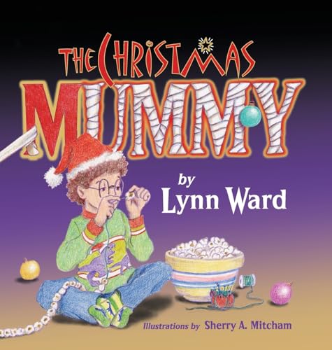 Ward - Christmas Mummy - New hardback or cased book