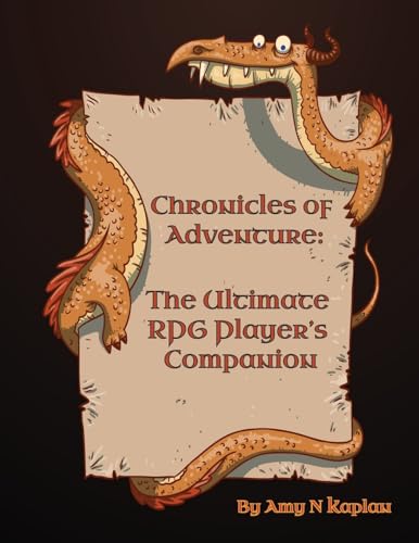 Kaplan - Chronicles of Adventure - The Ultimate RPG Player's Companion