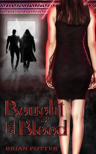 Potter - Bought With Blood - New paperback or softback