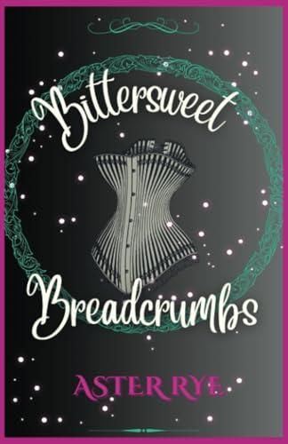 Ry - Bittersweet Breadcrumbs - New paperback or softback