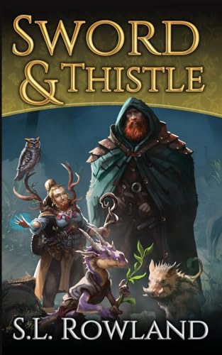 Rowland - Sword & Thistle - New paperback or softback