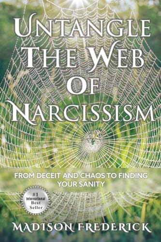 Frederick - Untangle the Web of Narcissism - New paperback or softback