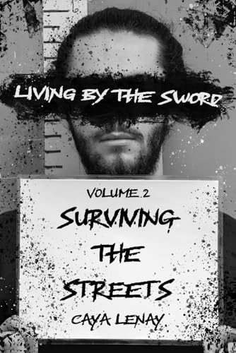 Lenay - Living by the Sword - Volume 2: Surviving the Streets - New pa