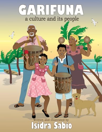 Sabio - Garifuna: The culture and its people - New paperback or softba