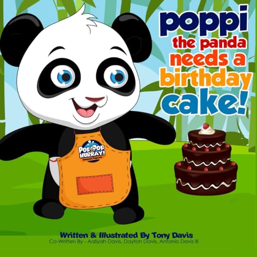 Davis - Poppi The Panda Needs A Birthday Cake - New paperback or softb