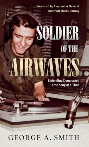 Smit - Soldier of the Airwaves: Defending Democracy One Song at a Time