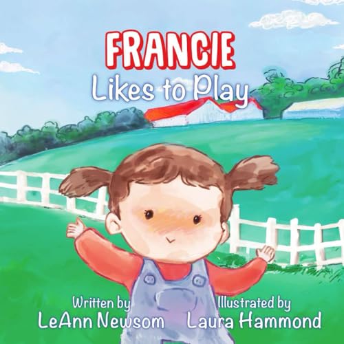 Newsom - Francie Likes to Play - New paperback or softback