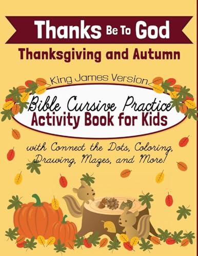 Publishing - Thanks Be To God: Thanksgiving and Autumn Bible Cursive P