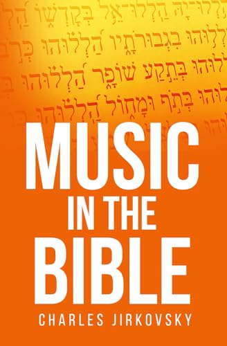 Jirkovsky - Music in the Bible - New paperback or softback