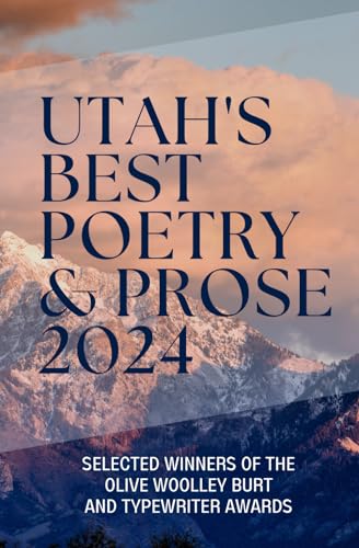 Rohr - Utah's Best Poetry & Prose 2024 - New paperback or softback
