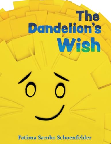 Schoenfelder - Dandelion's Wish - New paperback or softback