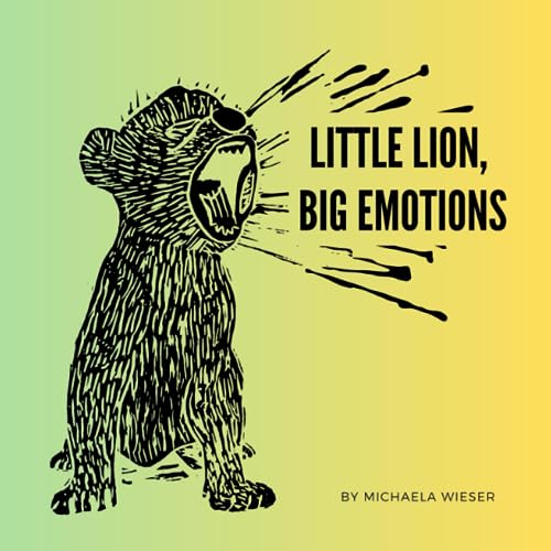 Wieser - Little Lion, Big Emotions - New paperback or softback