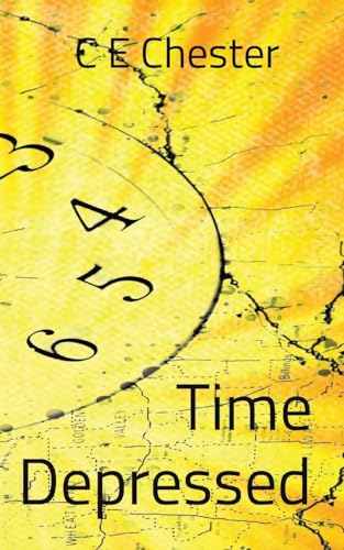 Chester - Time Depressed - New paperback or softback