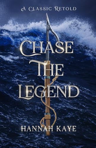 Kay - Chase the Legend: A Retelling of Moby Dick - New paperback or so
