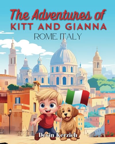 Kerzic - Adventures of Kitt and Gianna Rome, Italy - New paperback or