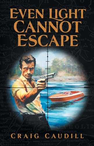 Caudill - Even Light Cannot Escape - New paperback or softback