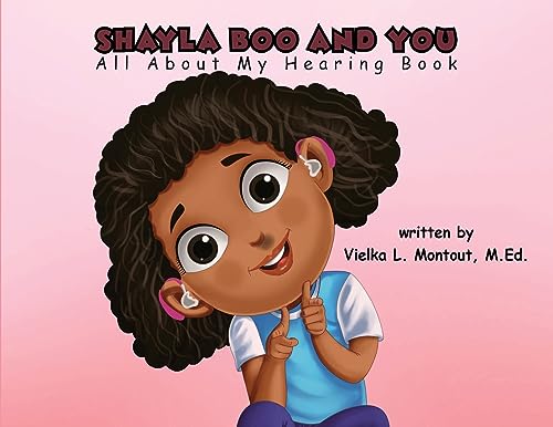Montout - Shayla Boo and You All About My Hearing - New paperback or s