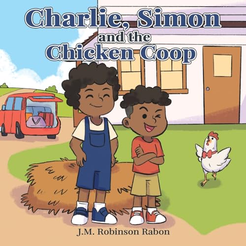 Robinson-Rabon - Charlie, Simon, and the Chicken Coop - New paperback